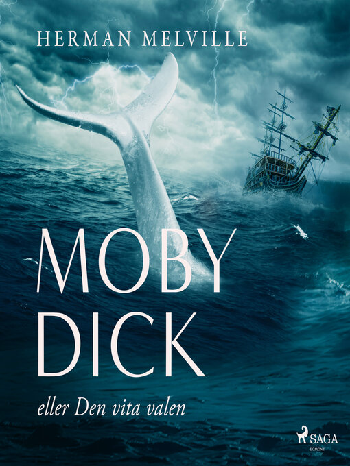 Title details for Moby Dick eller den vita valen by Herman Melville - Available